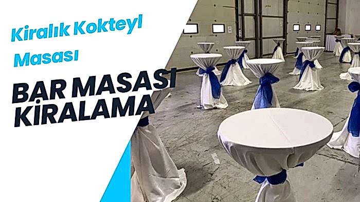 Bar Masası Kiralama